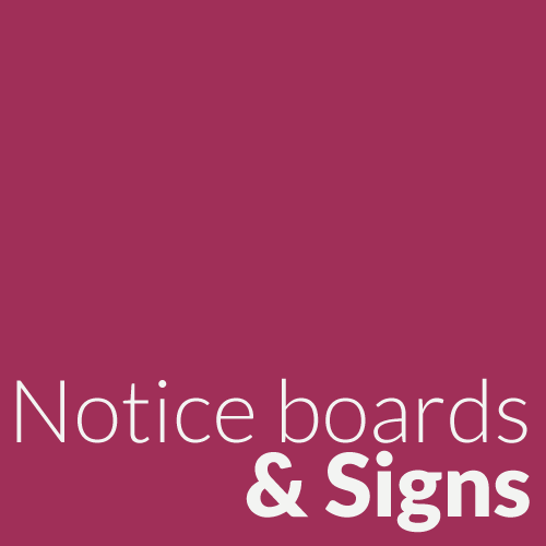 Notice Boards & Signs